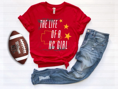 Life of a KC girl Tee or Sweatshirt | RED