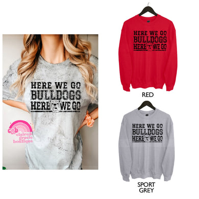Here We Go BULLDOGS | RED choose your style